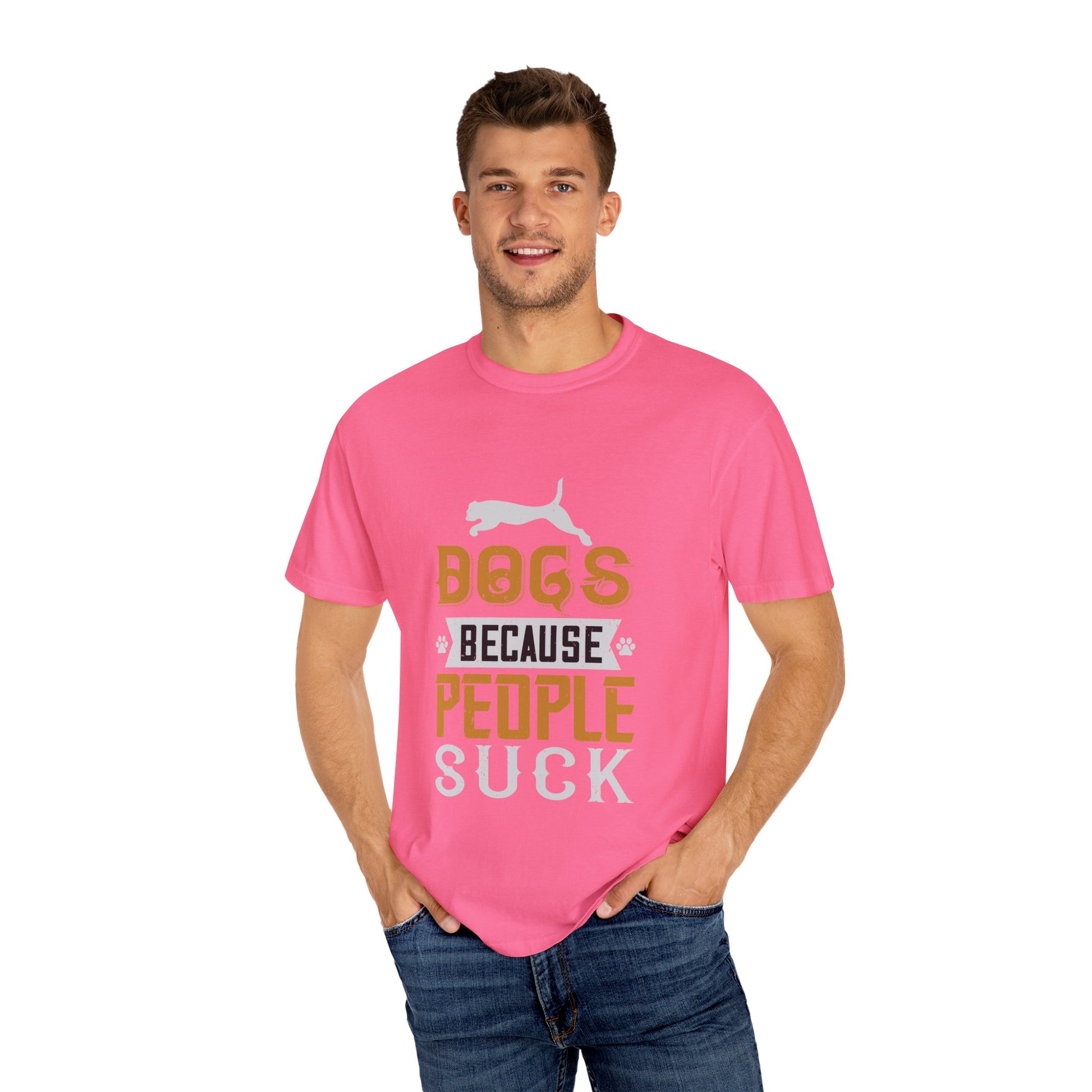 Humorous Dog Lover T-Shirt | Unisex Garment-Dyed Tee | Perfect Gift for Pet Owners, Dog Lovers, Birthdays, Holidays, Casual Wear
