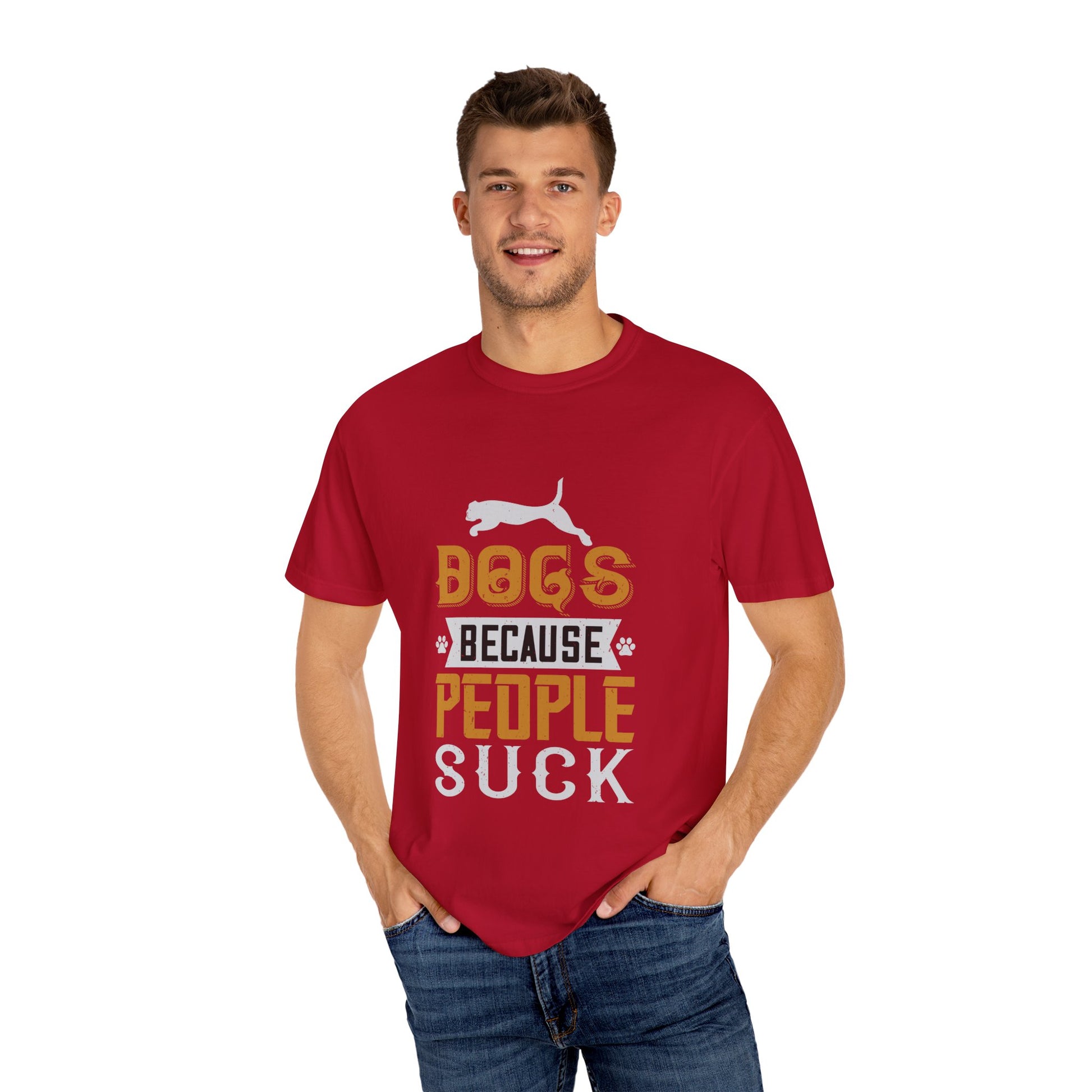 Humorous Dog Lover T-Shirt | Unisex Garment-Dyed Tee | Perfect Gift for Pet Owners, Dog Lovers, Birthdays, Holidays, Casual Wear