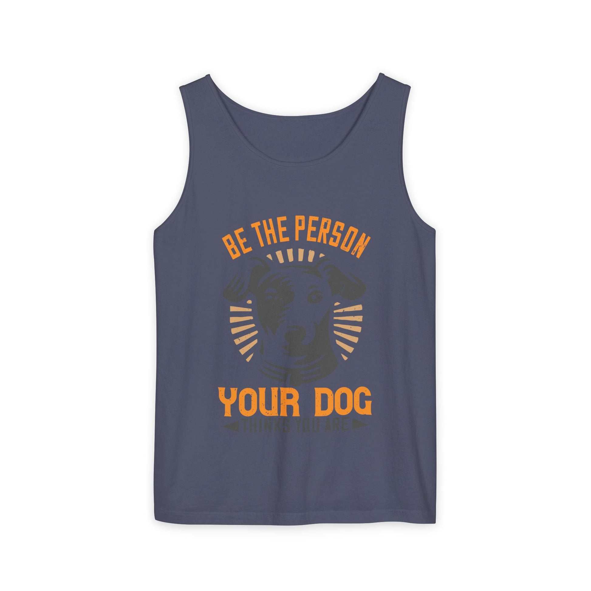 Dog Lover's Unisex Tank Top - "Be The Person Your Dog Thinks You Are" - Perfect for Pet Owners, Gift for Dog Lovers, Summer Apparel, [...]