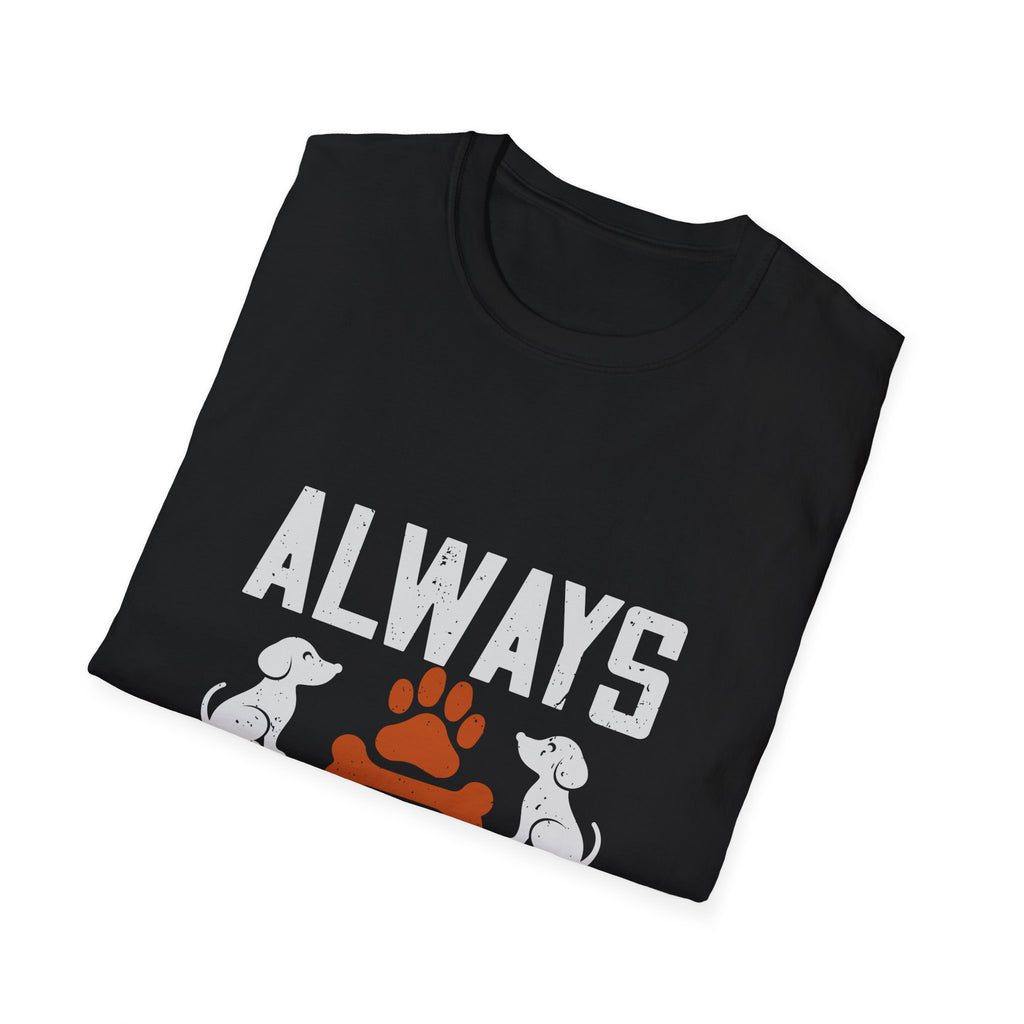 Always Think Pawsitive T-Shirt, Pet Lover Gift, Dog Owner Tee, Positive Vibes Shirt, Animal Rescue Fundraiser