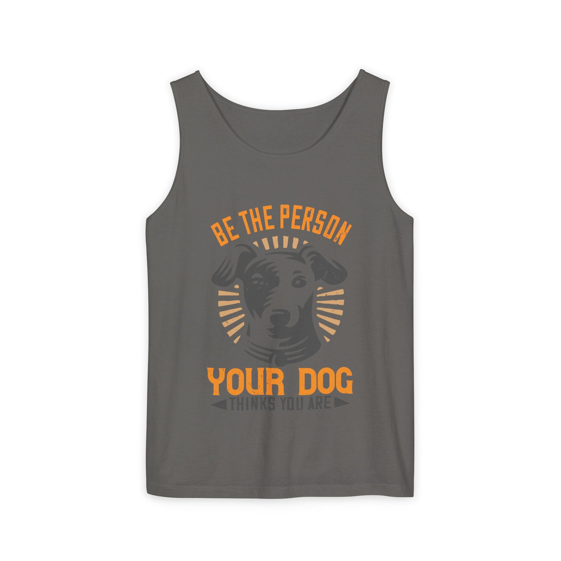 Dog Lover's Unisex Tank Top - "Be The Person Your Dog Thinks You Are" - Perfect for Pet Owners, Gift for Dog Lovers, Summer Apparel, [...]