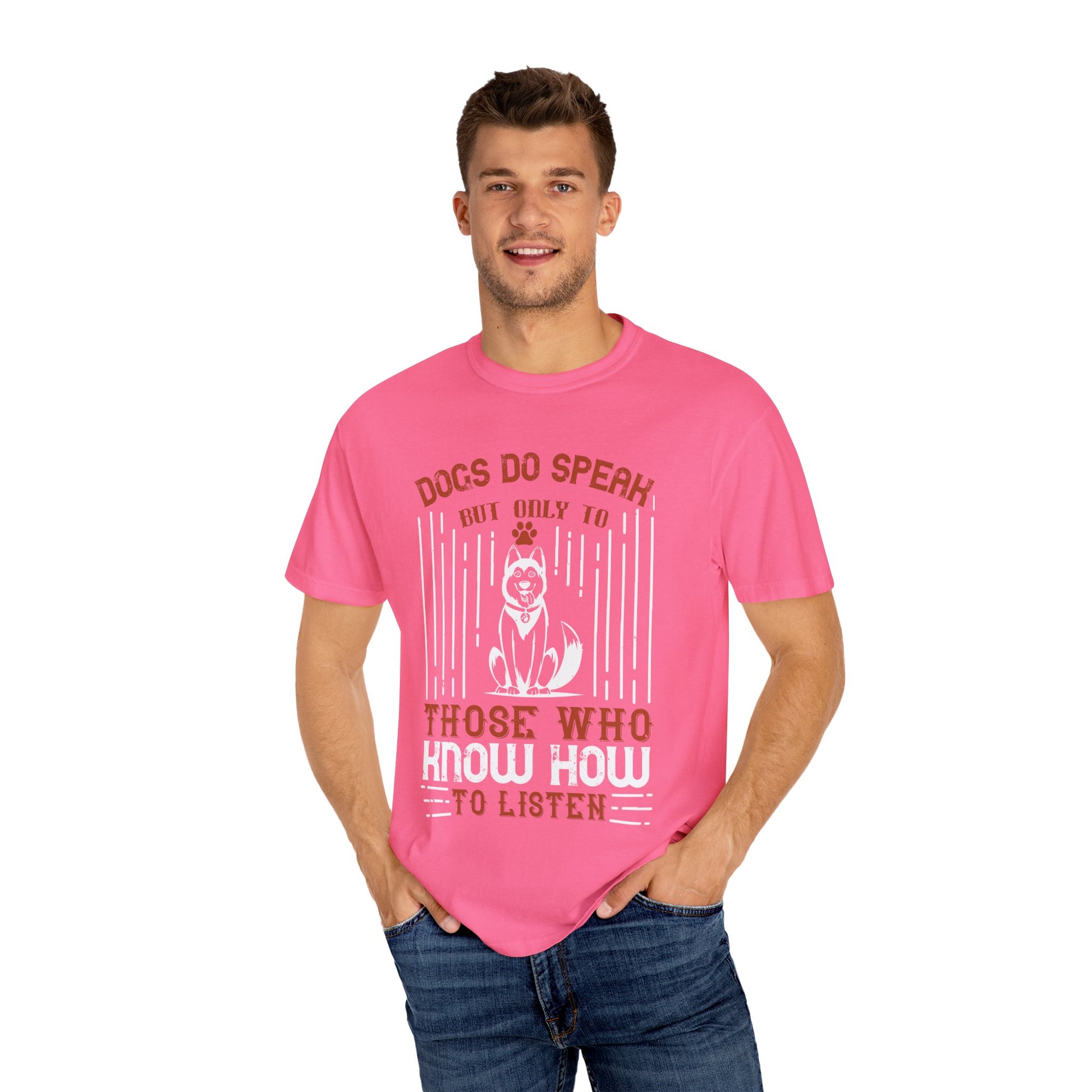 Playful Dog Lover T-Shirt, Unisex Gift, Dog Quote Tee, Pet Owner Apparel, Fun Casual Wear, Animal Lover's Shirt