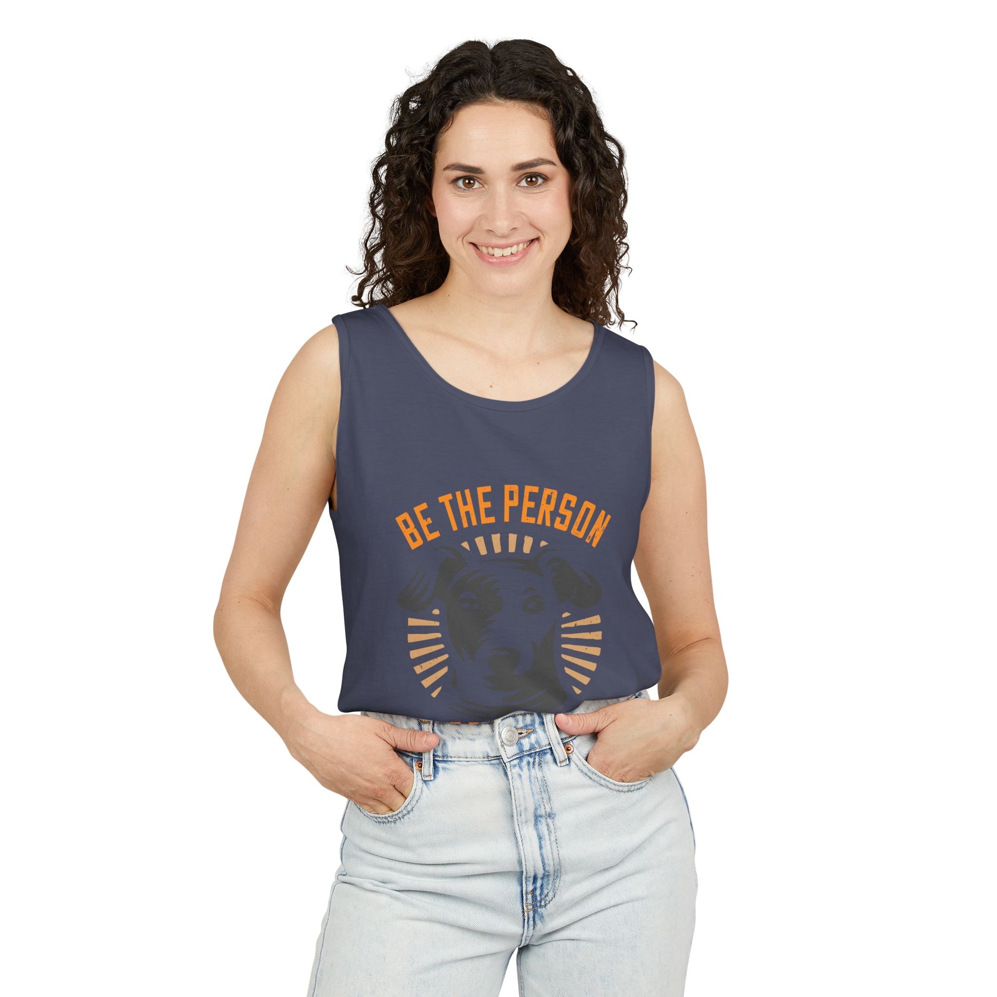 Dog Lover's Unisex Tank Top - "Be The Person Your Dog Thinks You Are" - Perfect for Pet Owners, Gift for Dog Lovers, Summer Apparel, [...]