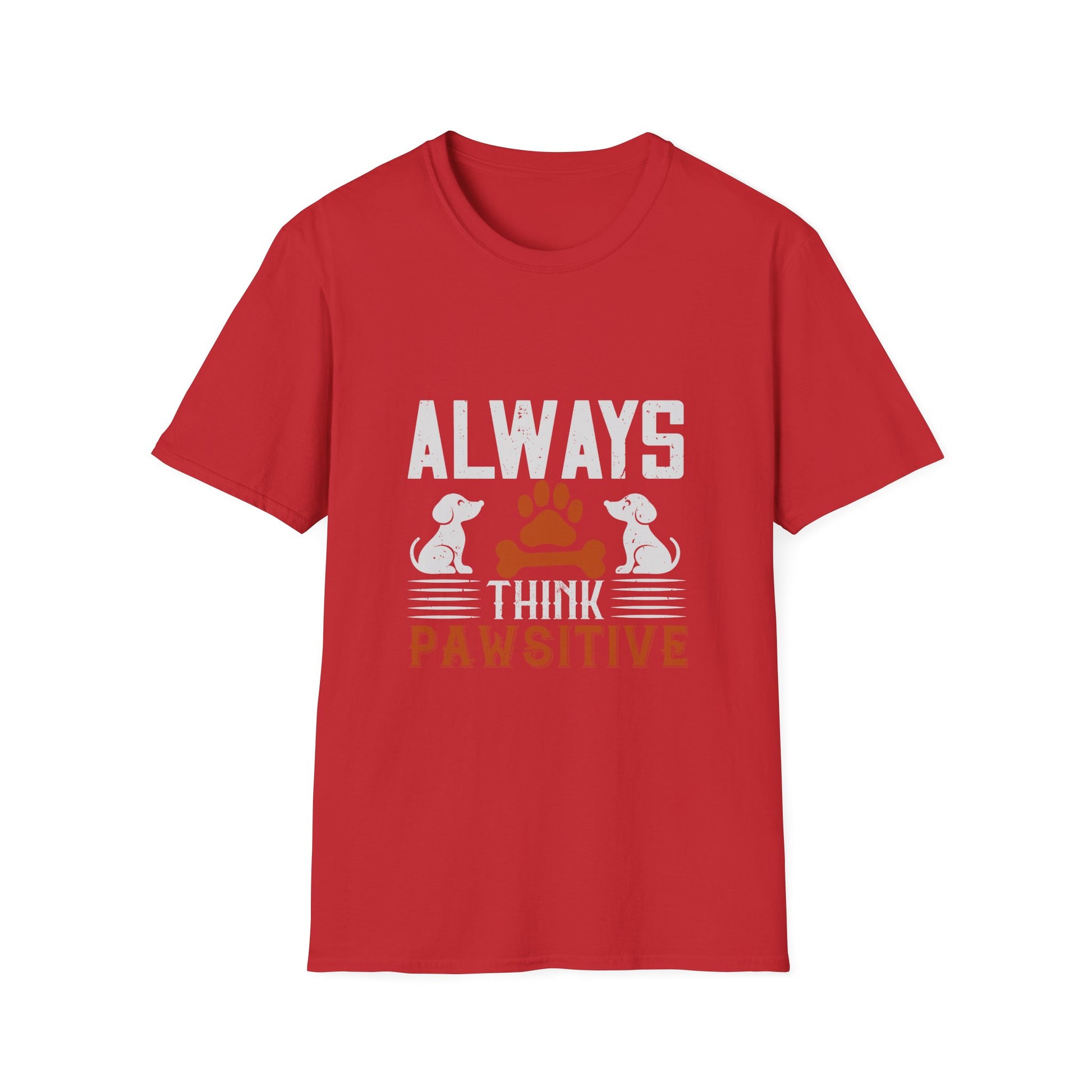 Always Think Pawsitive T-Shirt, Pet Lover Gift, Dog Owner Tee, Positive Vibes Shirt, Animal Rescue Fundraiser