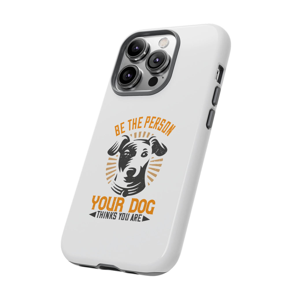 Pet Lover Phone Case, Dog Owner Gift, Fun Case for Animal Lovers, Tough Dog-Themed Case, Best Pet Parenting Accessory