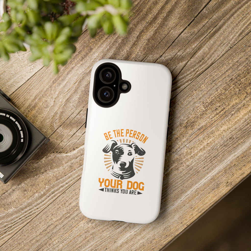 Pet Lover Phone Case, Dog Owner Gift, Fun Case for Animal Lovers, Tough Dog-Themed Case, Best Pet Parenting Accessory