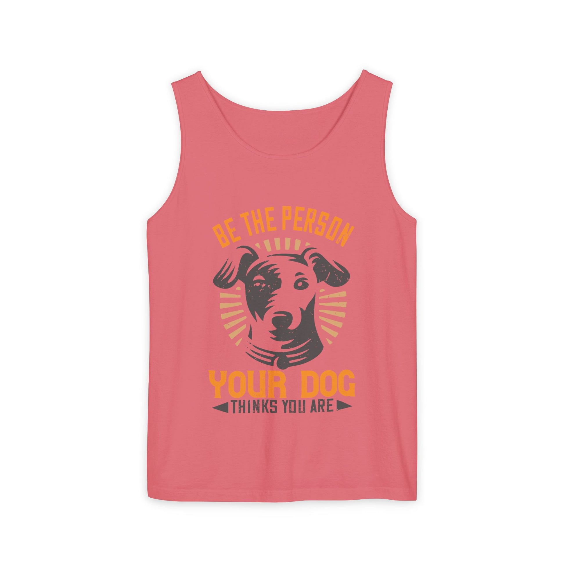 Dog Lover's Unisex Tank Top - "Be The Person Your Dog Thinks You Are" - Perfect for Pet Owners, Gift for Dog Lovers, Summer Apparel, [...]