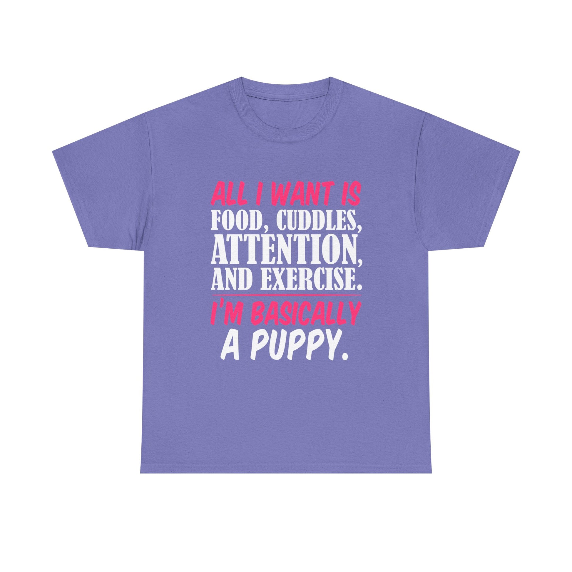 All I Want Is I'm Basically T-Shirt, Unisex Cotton Tee, Casual Wear, Gift for Friends, Funny Quote Tee, Everyday Comfort Shirt