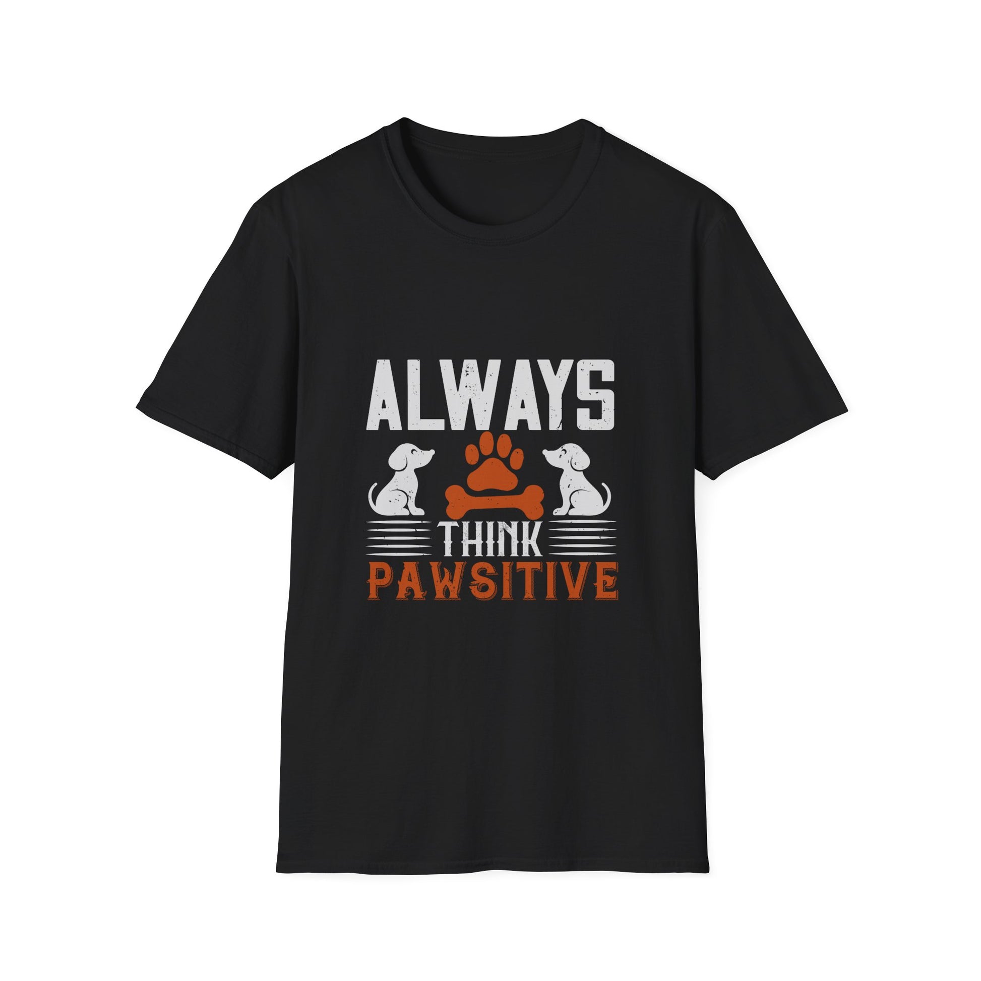 Always Think Pawsitive T-Shirt, Pet Lover Gift, Dog Owner Tee, Positive Vibes Shirt, Animal Rescue Fundraiser