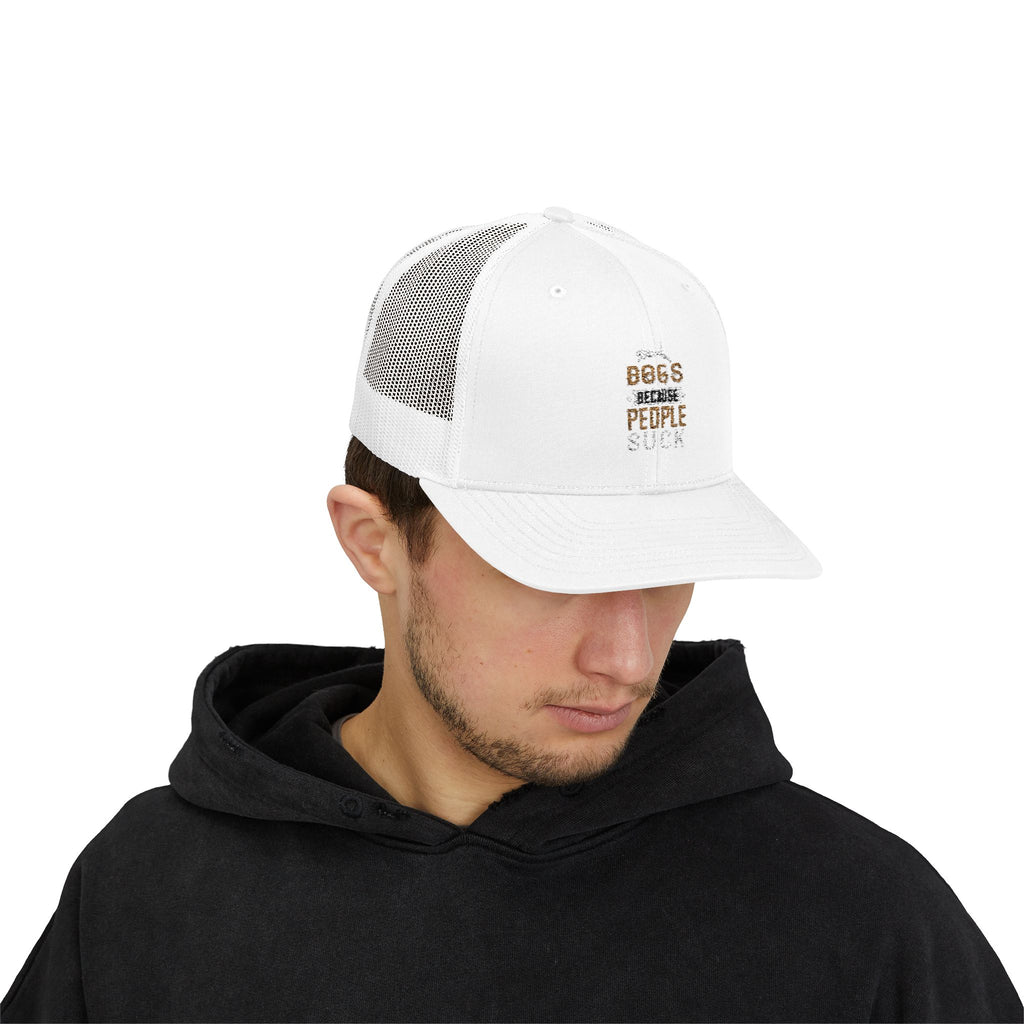 Dogs Because People Suck Snapback Trucker Cap