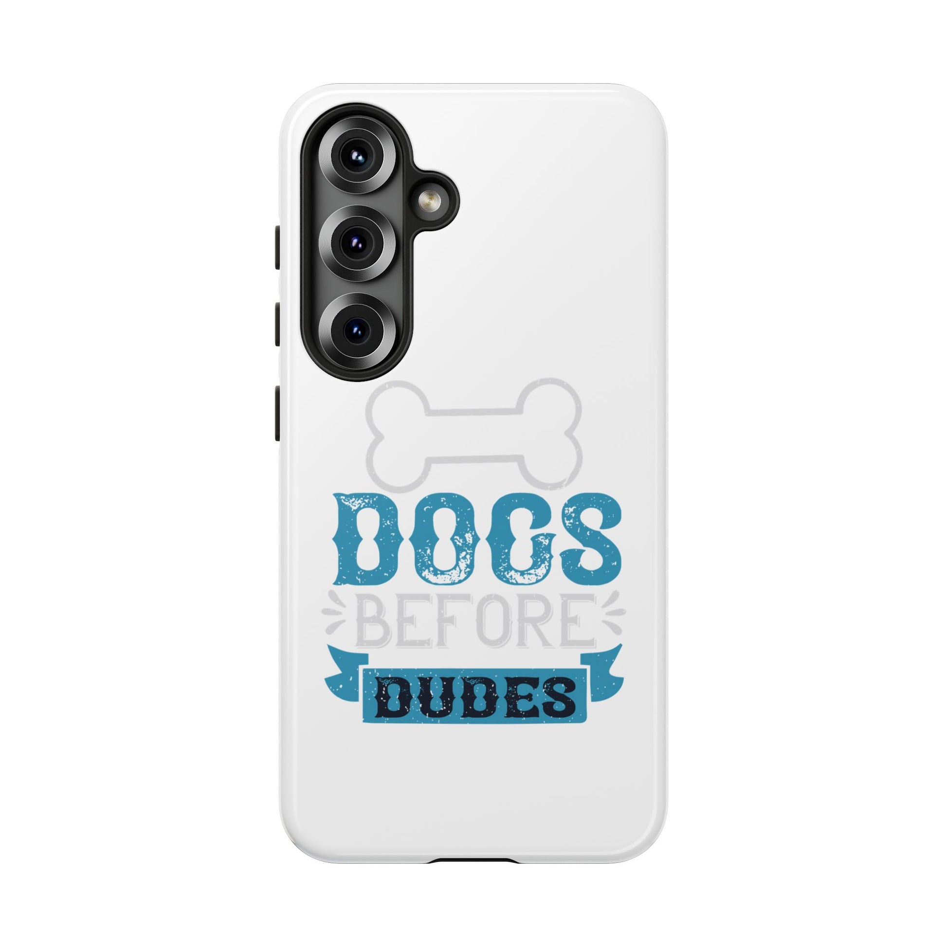 Dog Lover Phone Case, Dogs Before Dudes, Puppy Gift, Pet Parent Accessory, Cute Dog iPhone Cover, Durable Tough Case