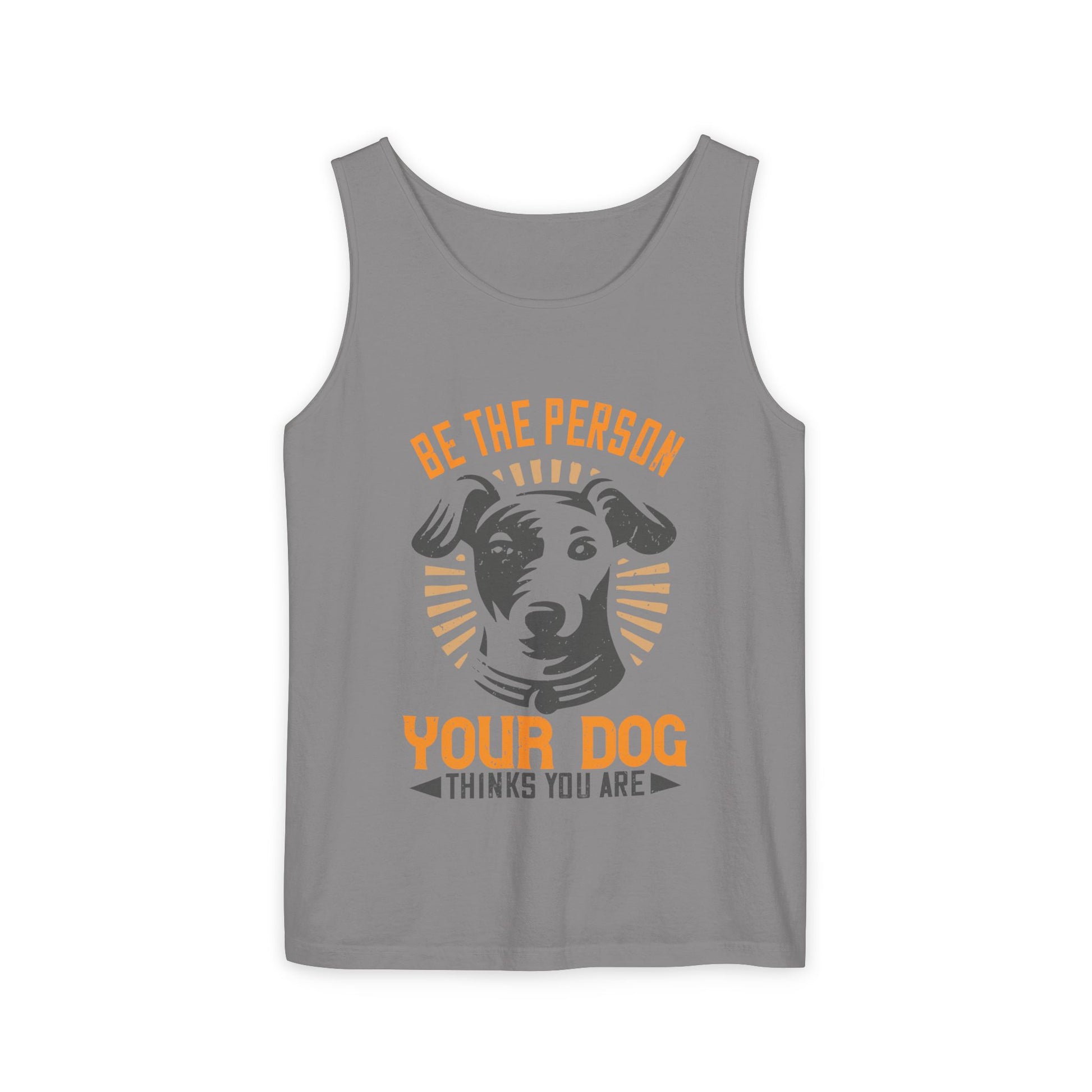 Dog Lover's Unisex Tank Top - "Be The Person Your Dog Thinks You Are" - Perfect for Pet Owners, Gift for Dog Lovers, Summer Apparel, [...]