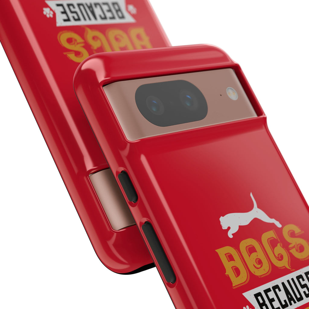 Funny Dog Lover Phone Case - Dogs Because People Suck, Pet Owner Gift, Dog Mom Tees, Unique Gift for Dog Lovers, Humorous Pet Accessories