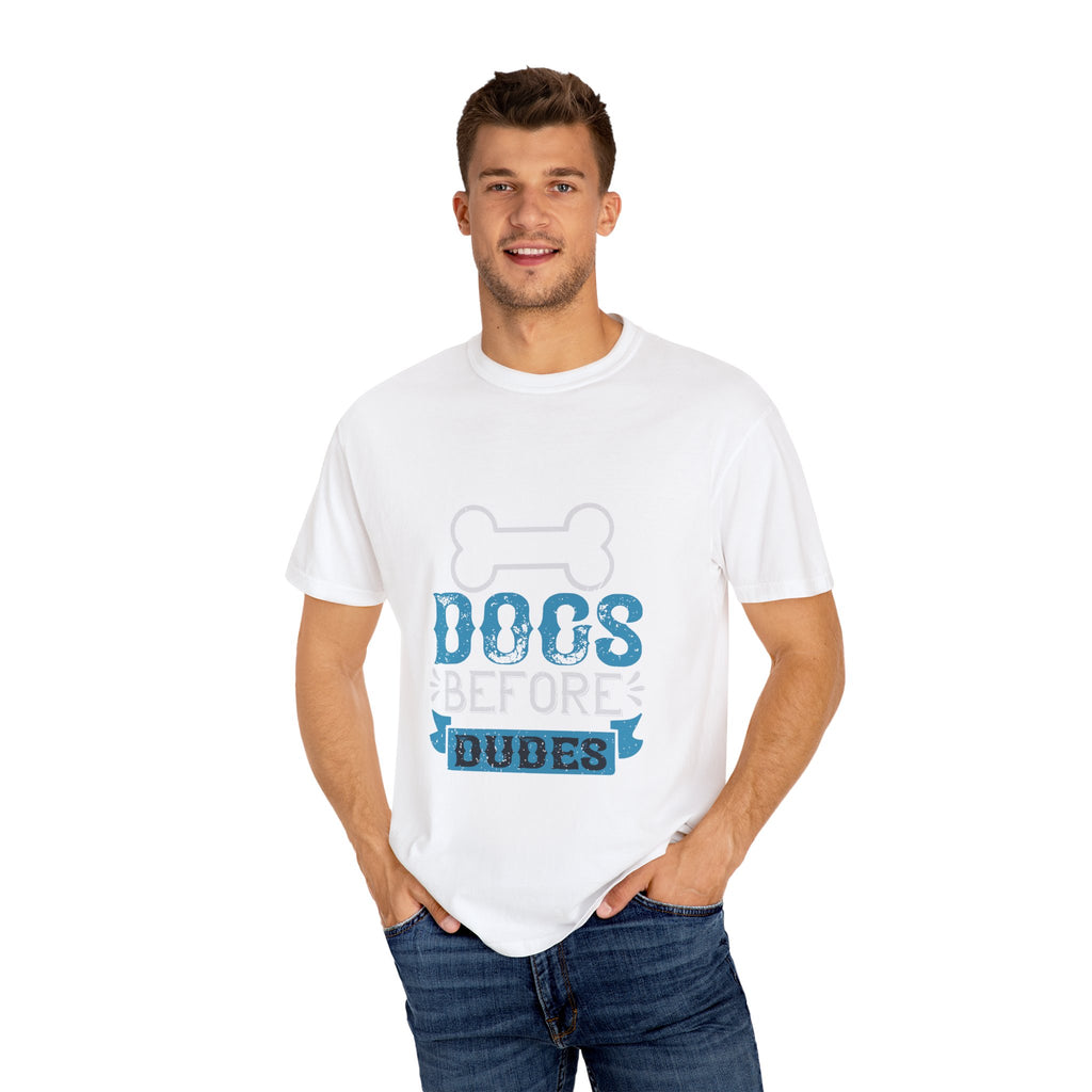 Funny Dog Lover Unisex T-Shirt - "Dogs Before Dudes"