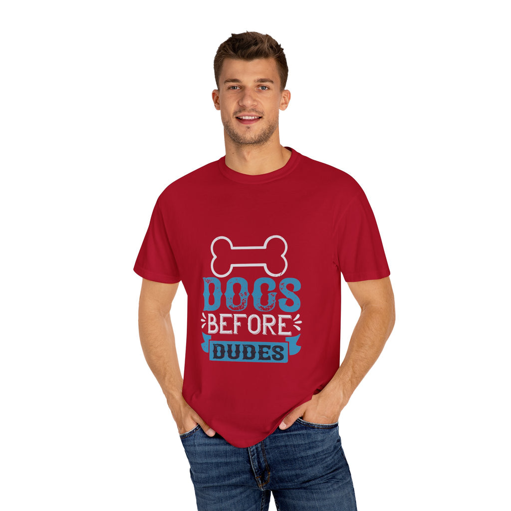 Funny Dog Lover Unisex T-Shirt - "Dogs Before Dudes"