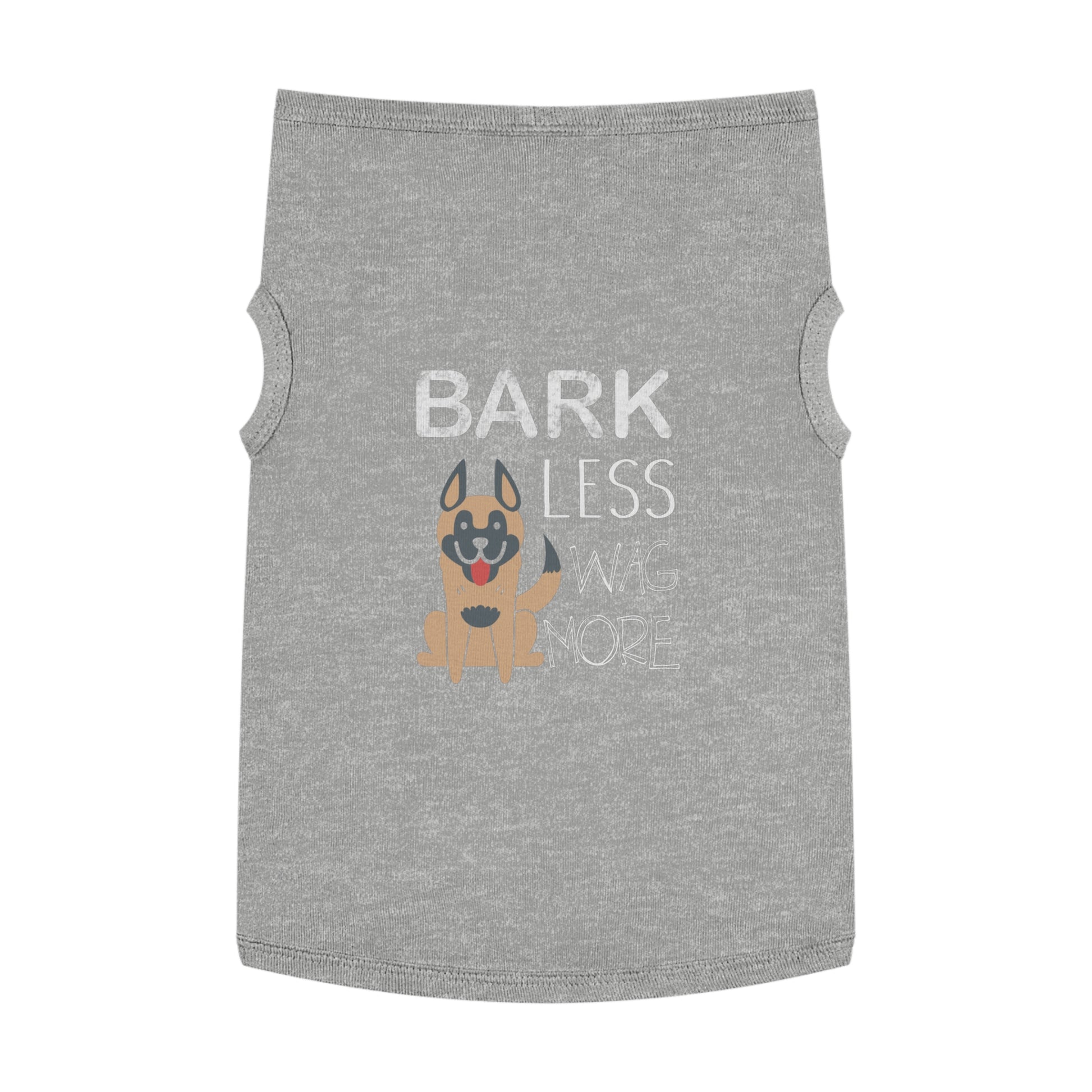 Bark Less, Wag More Pet Tank Top | Cute Dog Shirt, Pet Apparel, Canine Clothing, Dog Birthday Gift, Funny Pet Gift