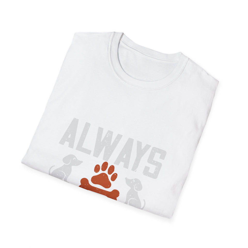 Always Think Pawsitive T-Shirt, Pet Lover Gift, Dog Owner Tee, Positive Vibes Shirt, Animal Rescue Fundraiser