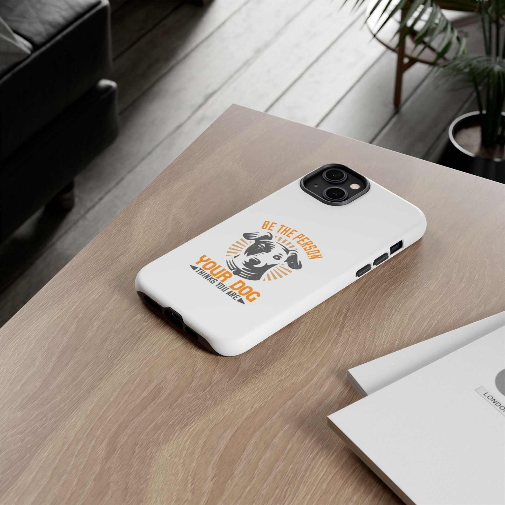 Pet Lover Phone Case, Dog Owner Gift, Fun Case for Animal Lovers, Tough Dog-Themed Case, Best Pet Parenting Accessory