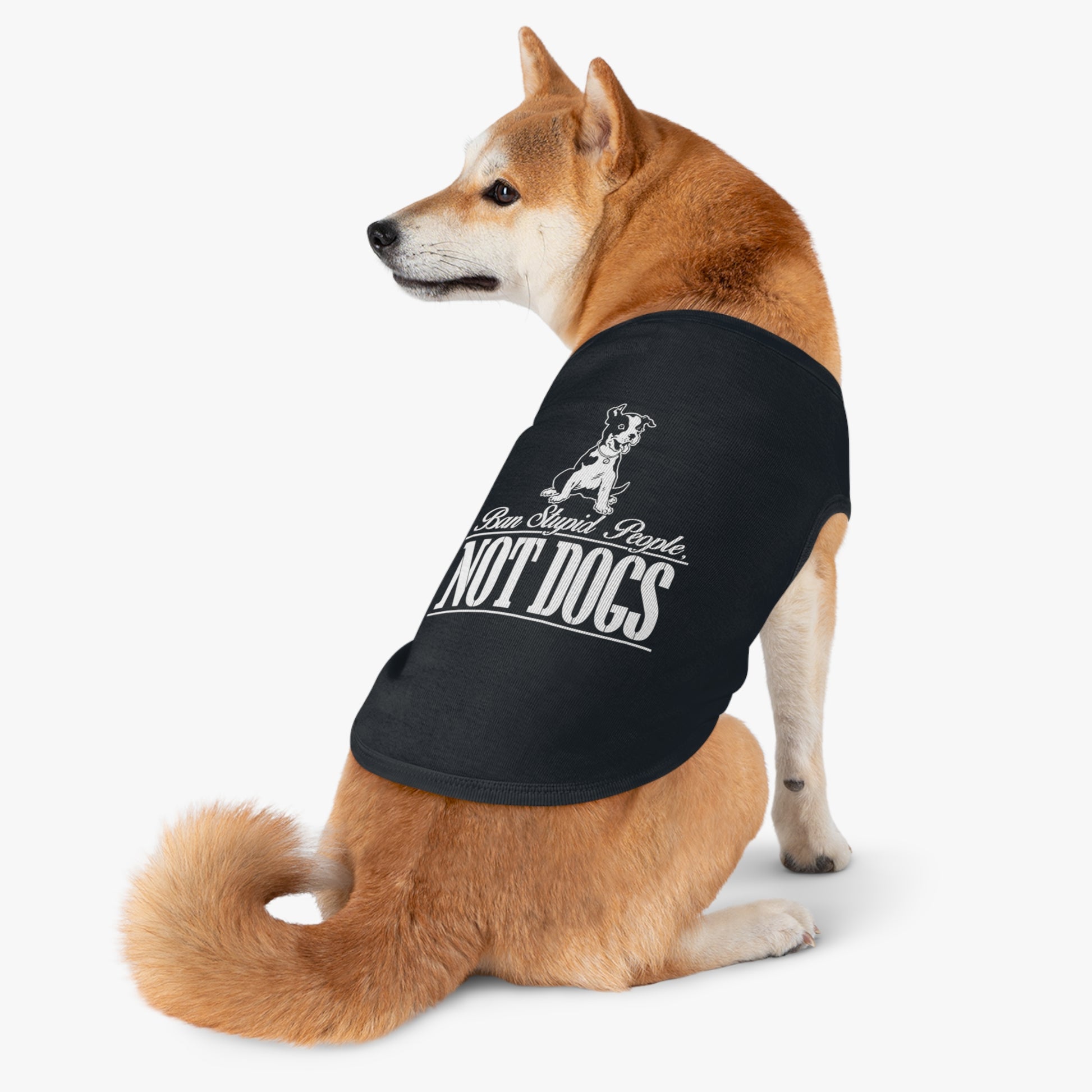 Pet Lover Tank Top: "Ban Stupid People, NOT DOGS" - Cute Dog Apparel, Pet Costume, Dog Lovers Gift, Pet Fashion, Funny Dog Shirt