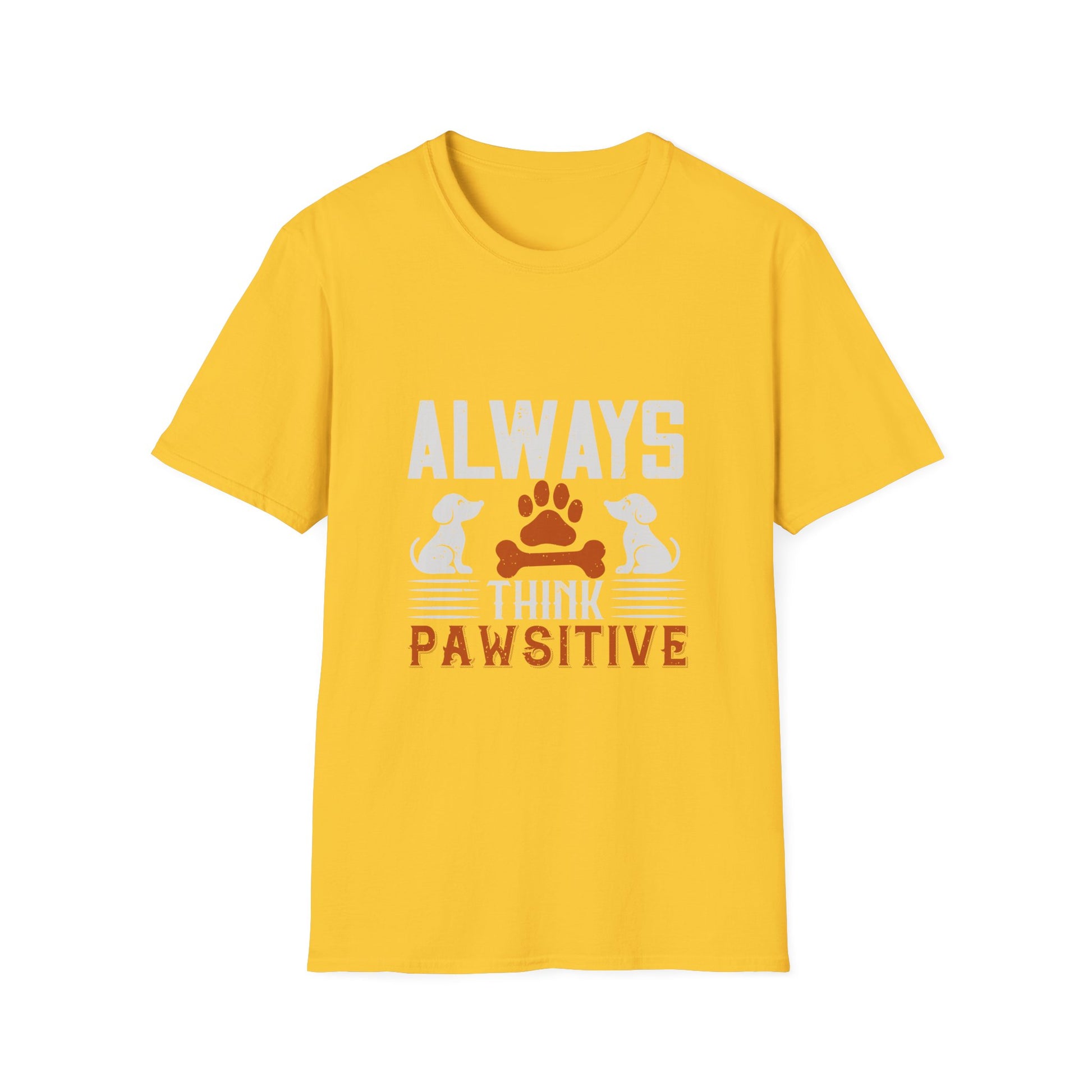 Always Think Pawsitive T-Shirt, Pet Lover Gift, Dog Owner Tee, Positive Vibes Shirt, Animal Rescue Fundraiser