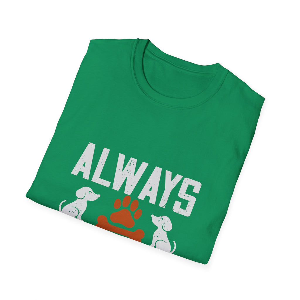 Always Think Pawsitive T-Shirt, Pet Lover Gift, Dog Owner Tee, Positive Vibes Shirt, Animal Rescue Fundraiser