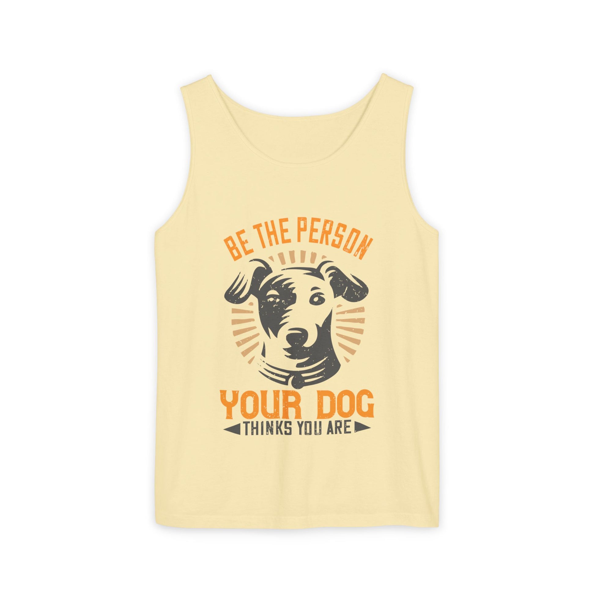 Dog Lover's Unisex Tank Top - "Be The Person Your Dog Thinks You Are" - Perfect for Pet Owners, Gift for Dog Lovers, Summer Apparel, [...]