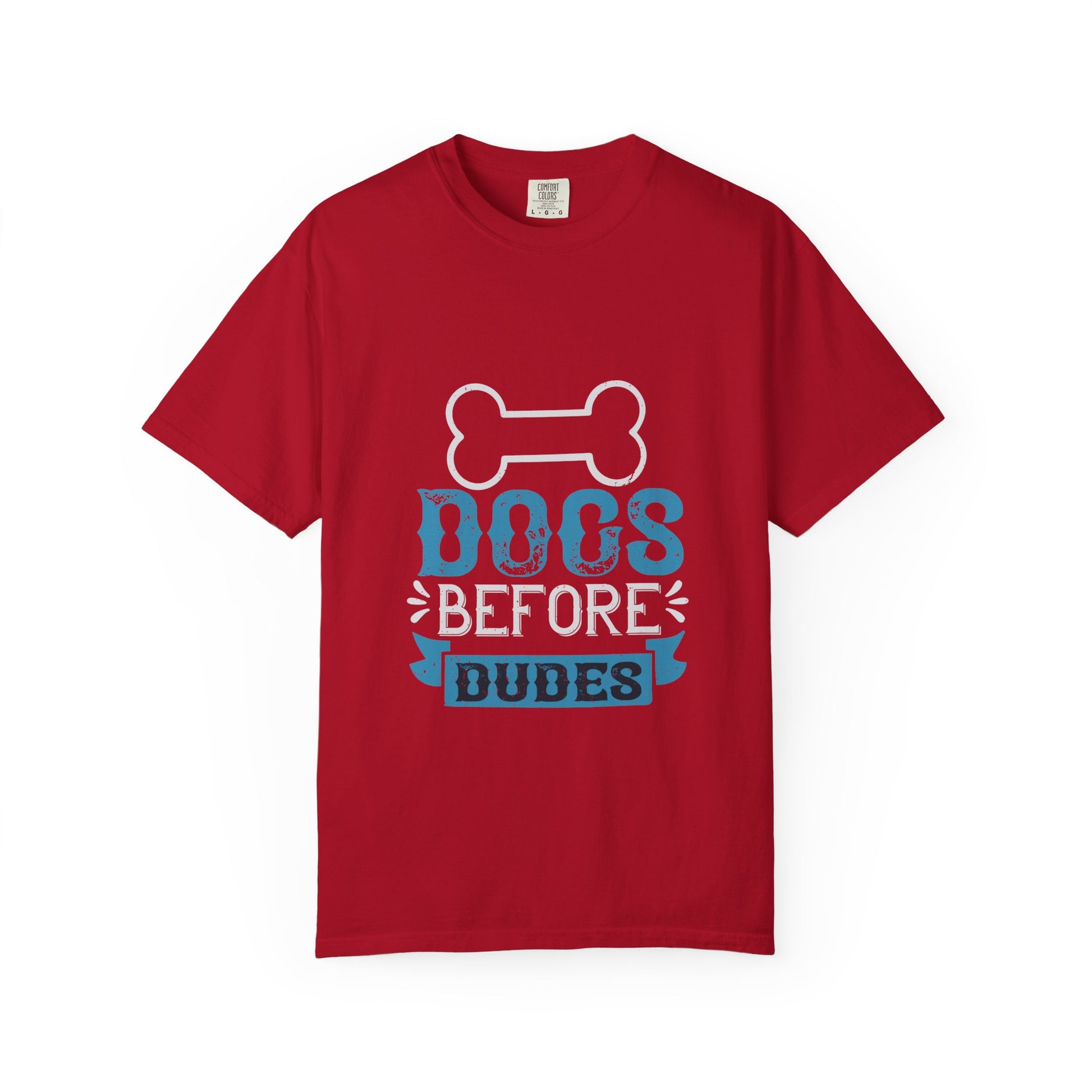 Funny Dog Lover Unisex T-Shirt - "Dogs Before Dudes"
