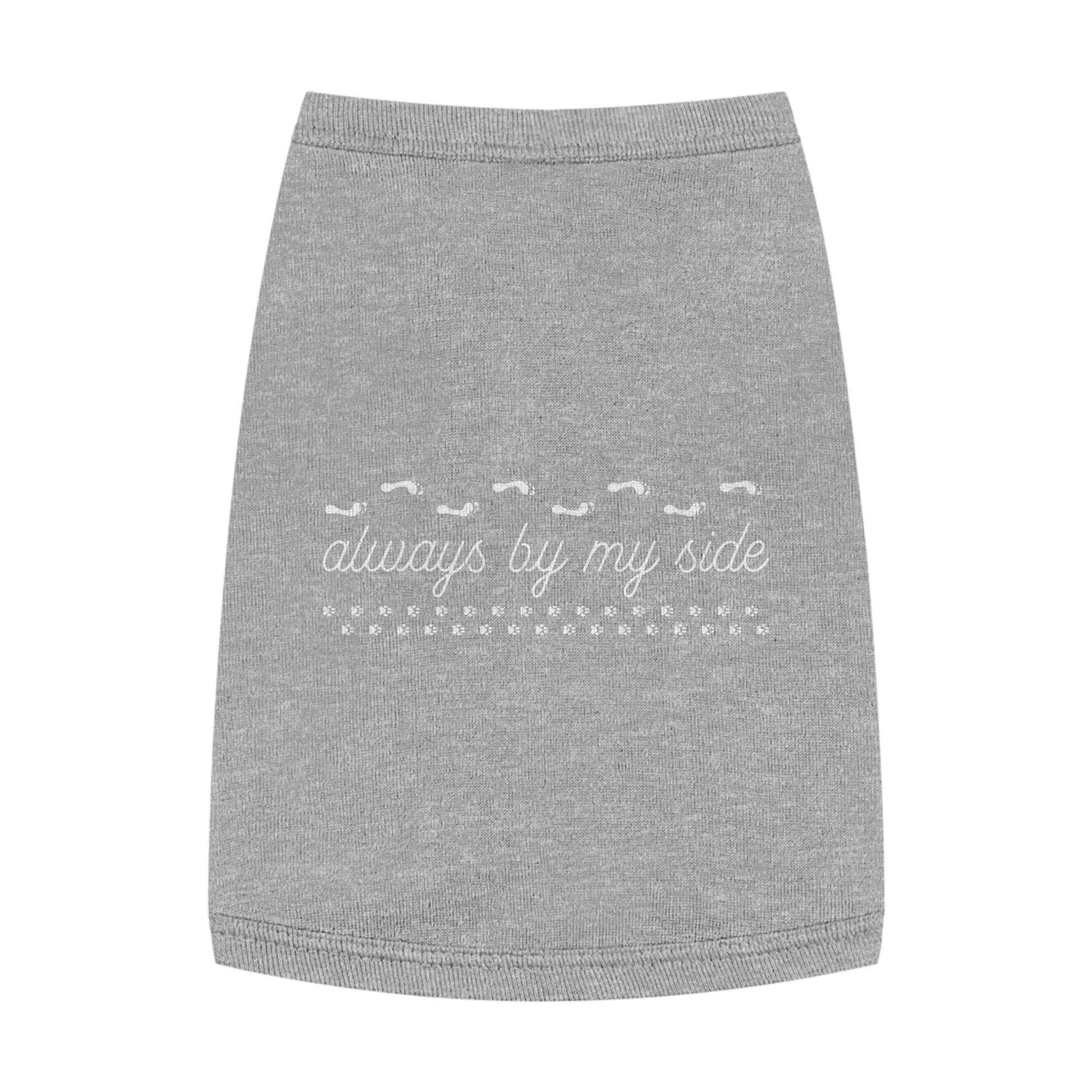 Adorable Pet Tank Top - 'Always by My Side', Dog Apparel, Pet Clothing, Gift for Dog Lovers, Casual Petwear, Summer Tank