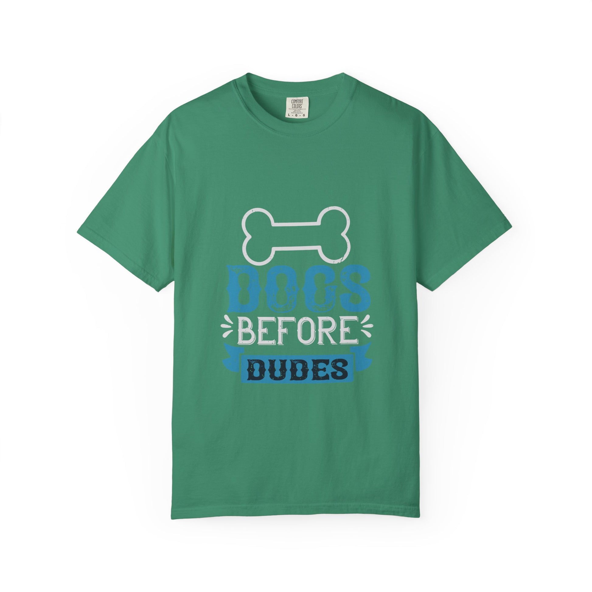 Funny Dog Lover Unisex T-Shirt - "Dogs Before Dudes"