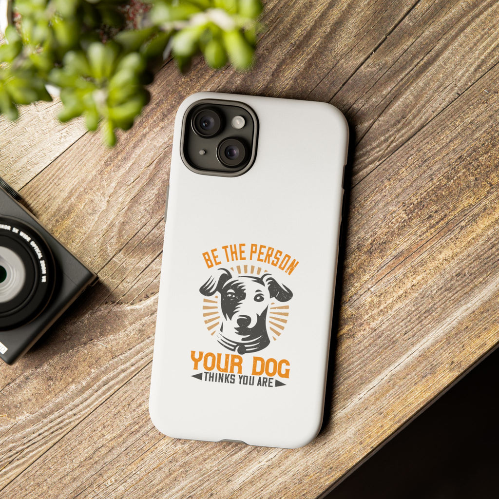 Pet Lover Phone Case, Dog Owner Gift, Fun Case for Animal Lovers, Tough Dog-Themed Case, Best Pet Parenting Accessory