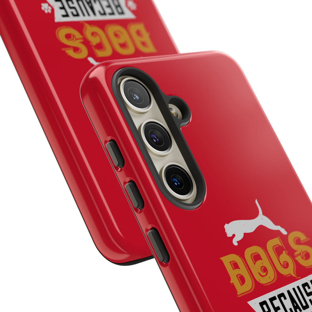 Funny Dog Lover Phone Case - Dogs Because People Suck, Pet Owner Gift, Dog Mom Tees, Unique Gift for Dog Lovers, Humorous Pet Accessories