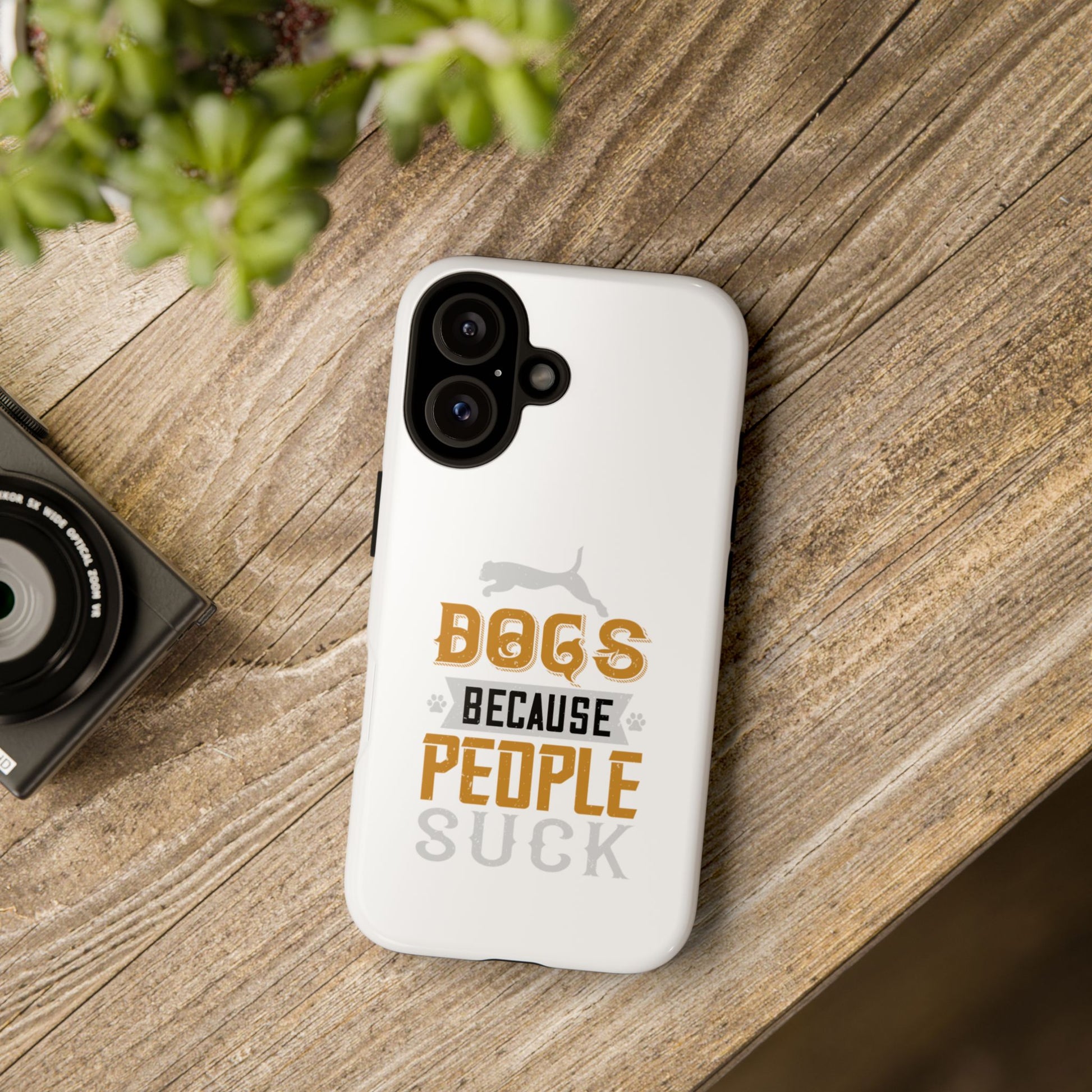 Funny Dog Lover Phone Case - Dogs Because People Suck, Pet Owner Gift, Dog Mom Tees, Unique Gift for Dog Lovers, Humorous Pet Accessories