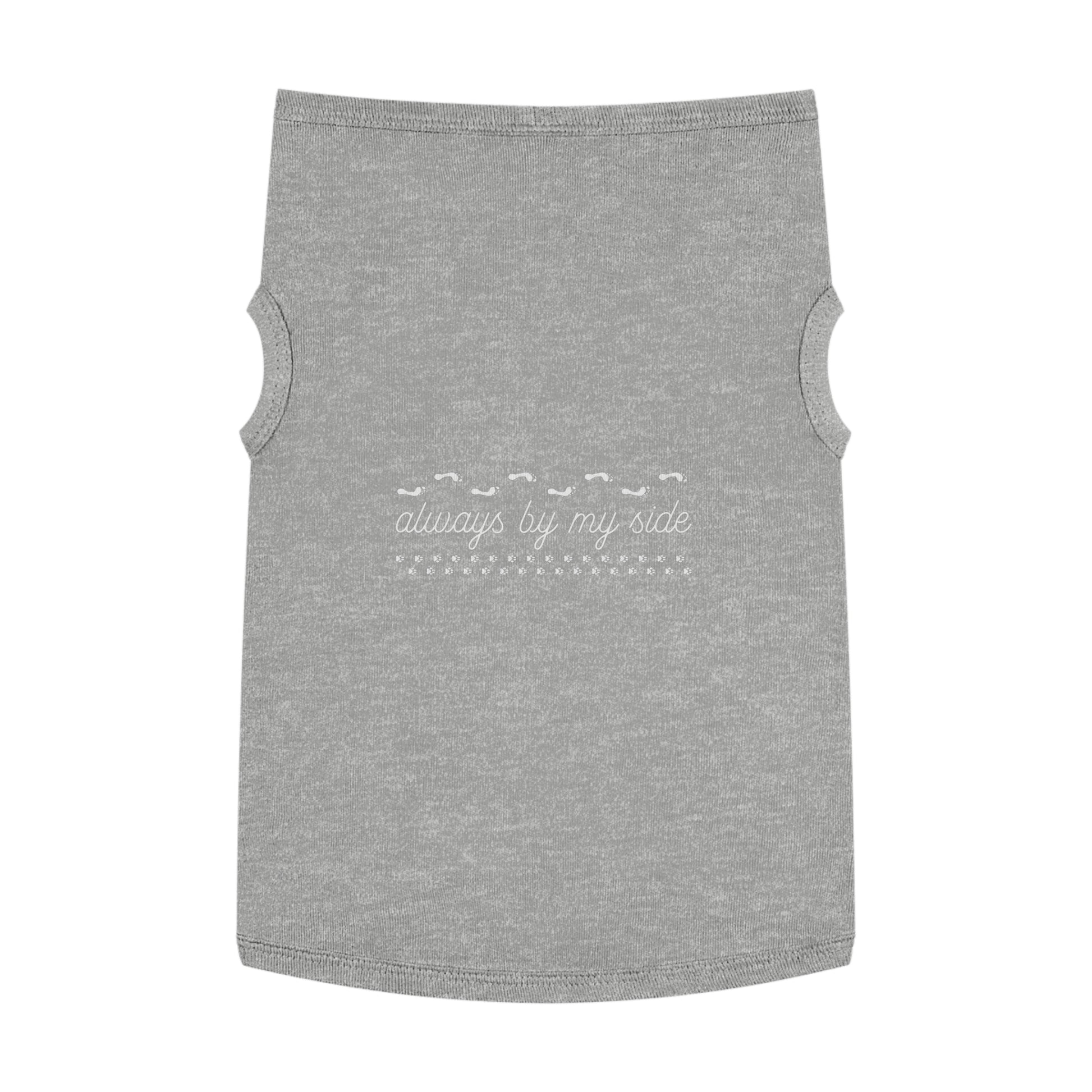 Adorable Pet Tank Top - 'Always by My Side', Dog Apparel, Pet Clothing, Gift for Dog Lovers, Casual Petwear, Summer Tank