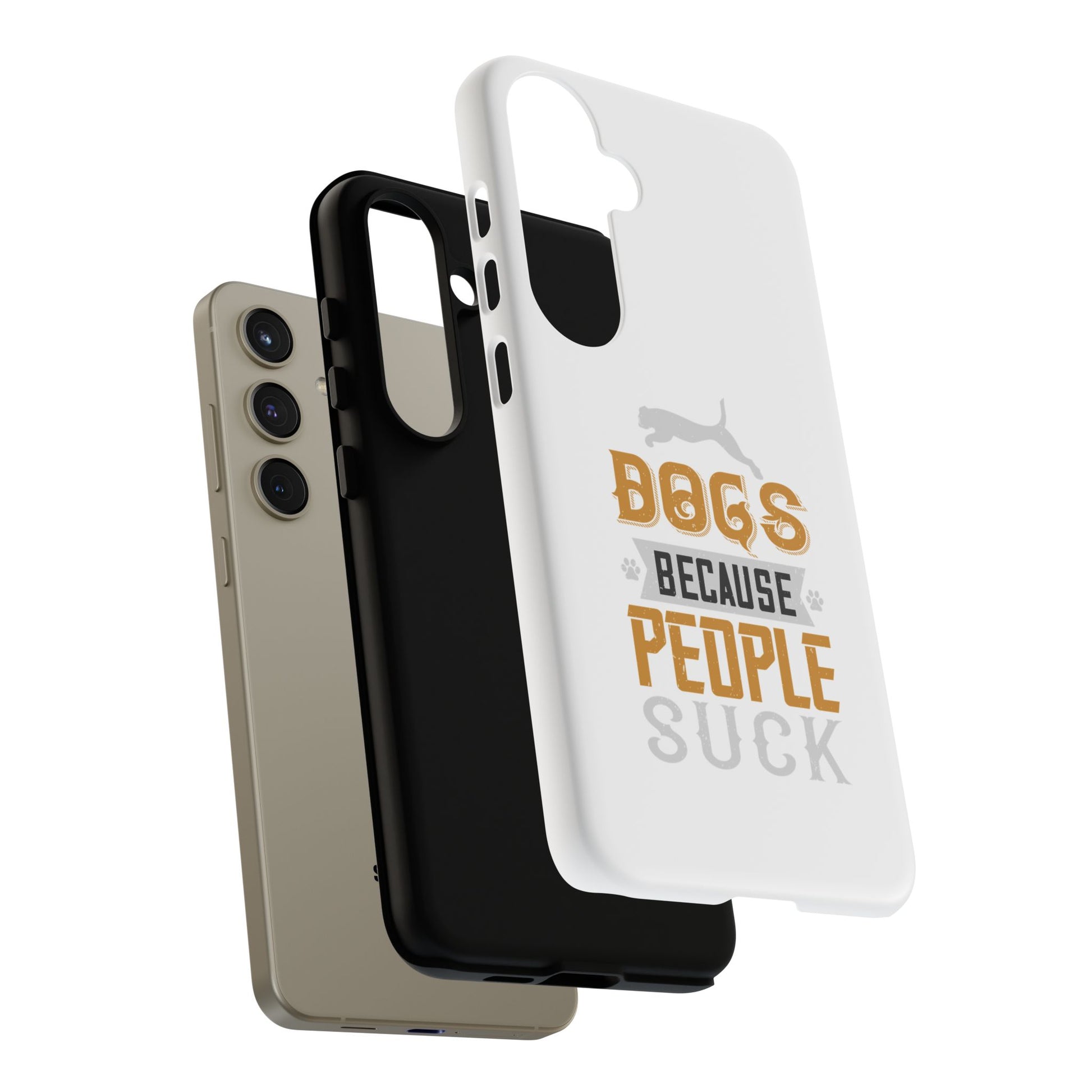 Funny Dog Lover Phone Case - Dogs Because People Suck, Pet Owner Gift, Dog Mom Tees, Unique Gift for Dog Lovers, Humorous Pet Accessories