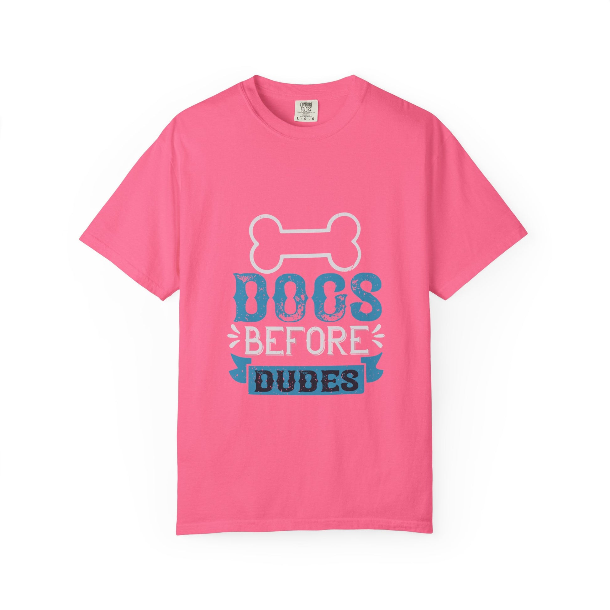 Funny Dog Lover Unisex T-Shirt - "Dogs Before Dudes"