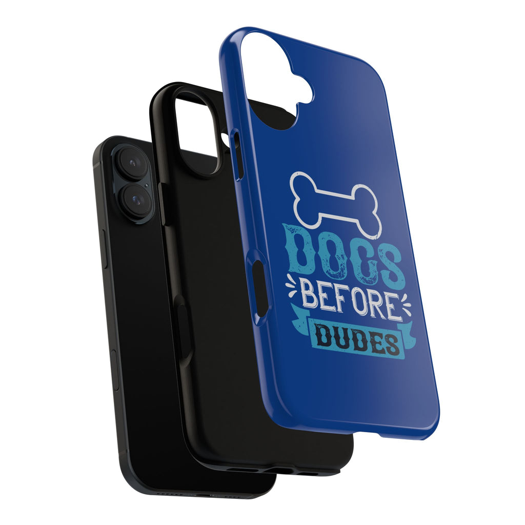 Dog Lover Phone Case, Dogs Before Dudes, Puppy Gift, Pet Parent Accessory, Cute Dog iPhone Cover, Durable Tough Case