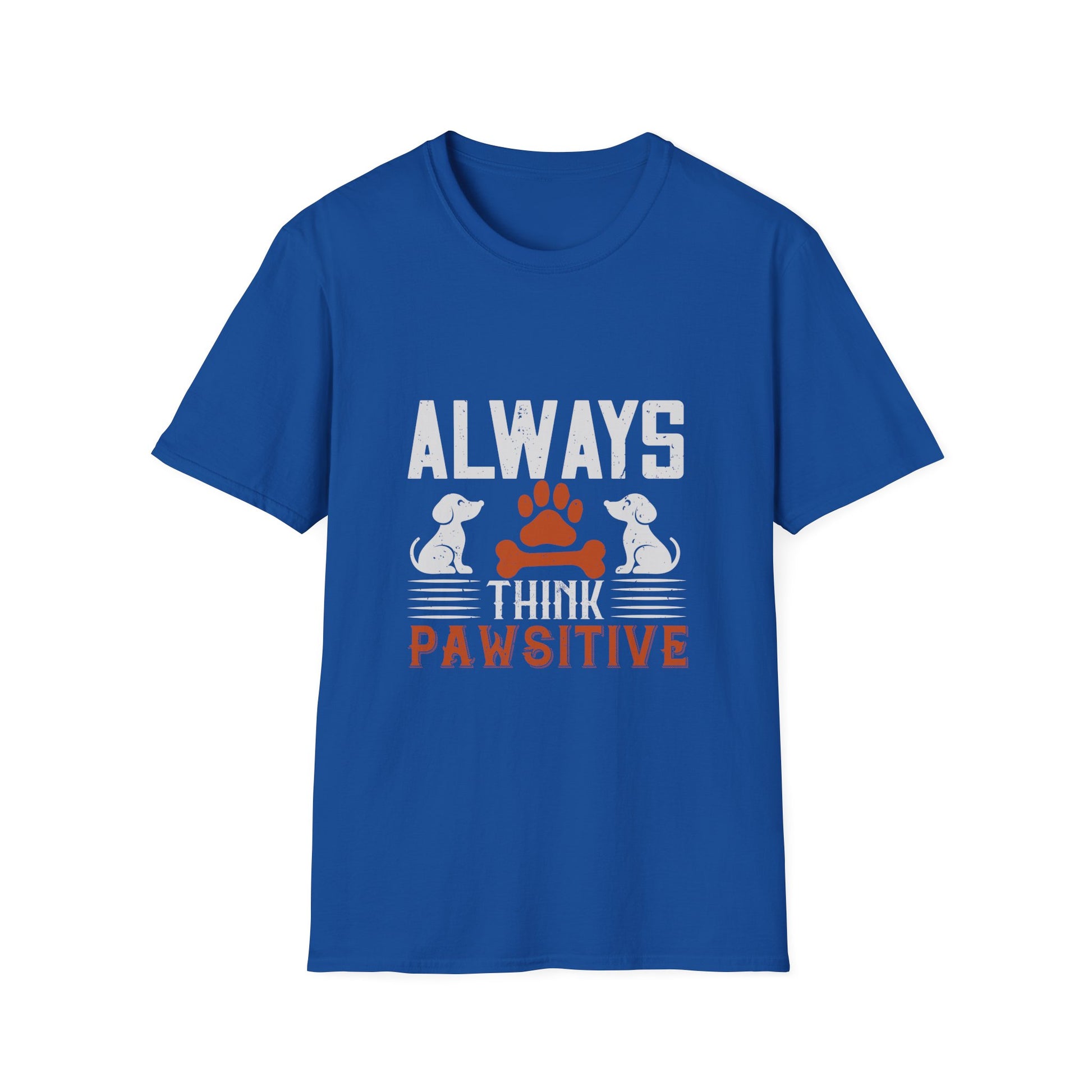Always Think Pawsitive T-Shirt, Pet Lover Gift, Dog Owner Tee, Positive Vibes Shirt, Animal Rescue Fundraiser